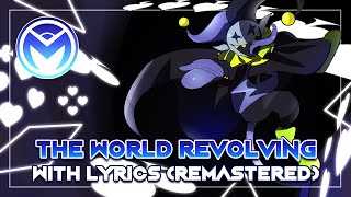 Deltarune the not Musical  THE WORLD REVOLVING REMASTER ft DarbyCupit [upl. by Mireielle76]