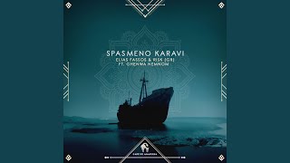 Spasmeno Karavi feat Ghenwa Nemnom [upl. by Sukul]