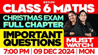 Class 6 Maths  Christmas Exam Full Chapter Important Questions  Xylem Class 6 [upl. by Temhem]