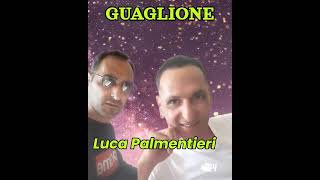 GUAGLIONE LUCA PALMENTIERI IL MIO CLASSICO [upl. by Sitra]