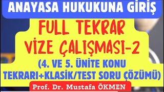 YENİAnayasa Hukukuna Giriş Full Tekrar Vize Çalışması2 § 45 Ünite Konu TekrarıKlasikTest Soru [upl. by Nagap]