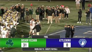 Football Bishop Feehan vs Attleboro 09202024 [upl. by Akel845]