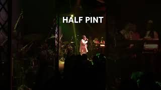 HALF PINT  quotJust Be Goodquot  LIVE [upl. by Basil]