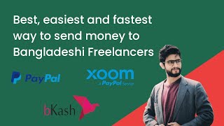 How to send money from Paypal Service XOOM to Bkash in Bangladesh easily [upl. by Slade996]