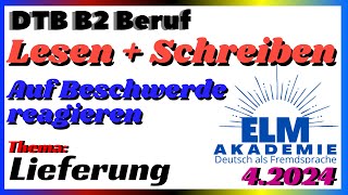 Lesen und Schreiben B2 Beruf  Auf eine Beschwerde reagieren [upl. by Aticilef]