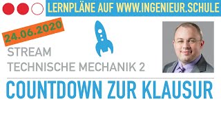 Countdown zur Klausur – Technische Mechanik 2 – 24062020 [upl. by Cima]