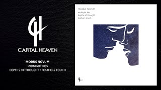 Modus Novum  Feathers Touch Original Mix Capital Heaven [upl. by Selimah742]