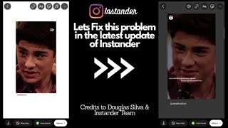 Fixing The Reels Not Playing In Story After The Latest Instander UpdateNot working See Description [upl. by Chloris]