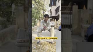 THAT SHOWOFF CRICKETER explore shorts cricket childhood gullycricket nostalgia comedy [upl. by Aicemat]