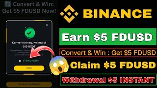 Claim 5 FDUSD  Binance New Offer  Earn amp5 Dollar 💰🤑 [upl. by Eletnahc]