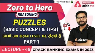 Puzzles  Basic Concept amp Tips P1  Reasoning  Adda247 Banking Classes  Lec 42 [upl. by Nohsar]