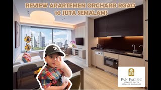 Singapore Holiday Review Pan Pacific Serviced Suite Orchard Singapore 2 Bedroom Executive Suite [upl. by Camilo]