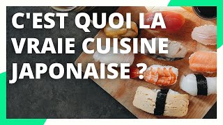 La vraie cuisine japonaise nest pas celle que vous croyez [upl. by Dituri]