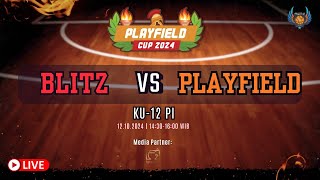 Playfield Cup 2024 Blitz vs Playfield  KU 12 Putri [upl. by Georgeta]