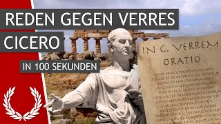 Cicero Reden gegen Verres in 100 Sekunden [upl. by Sivrup996]