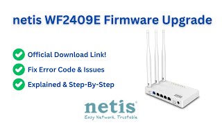 Netis WF2409E Firmware Update and Fix Errors [upl. by Assanav]