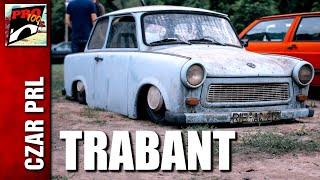 CZAR PRL  TRABANT [upl. by Annaehs815]