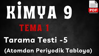 9 Sınıf Kimya Tema 1  Elektron Dizilimi Modern Atom Teorisi Tarama Testi 5 Yeni Müfredat video12 [upl. by Humph]