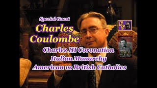 Historian Charles Coulombe Returns [upl. by Aivle]