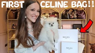 CELINE BAG UNBOXING 🔥 MY FIRST EVER CELINE BAG 😍 [upl. by Tabbitha]