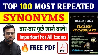 Black book of English vocabulary  Top 100 Most Repeated Synonyms  Blackbook Synonyms [upl. by Brinkema147]