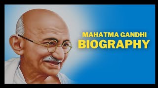 महात्मा गांधी। Mahatma Gandhi biography । Mahatma Gandhi life story। Mohandas Karamchand Gandhi ।📖📚 [upl. by Idou]