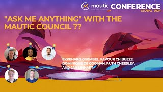 Ask Me Anything with the Mautic Council [upl. by Mrots54]