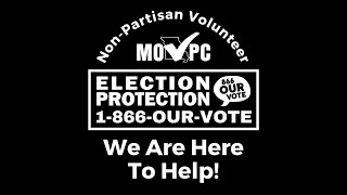 Missouri Election Protection Training  Nov 5 General Election [upl. by Fawcett]