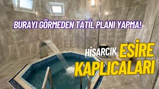 BURASINI LİSTENİZE EKLEYİN  Esire Termal Kaplıca Apartları  Gezdikçe Bilelim Hisarcık [upl. by Appilihp]