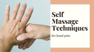 DIY Self Massage for Hand Pain Relief [upl. by Yrehcaz32]