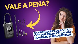 Compressor de ar portátil com inflador de pneu mini com Vale a Pena REVIEW DO PRODUTO [upl. by Nade]