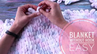 Looped yarn blanket for beginners No hook or knitting needls only your hands sbs tutor [upl. by Ajet135]