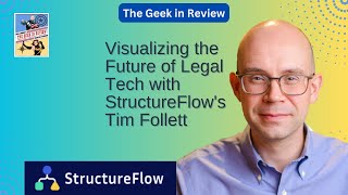 Tim Follett on Legal Data Visualization and Structure Flow [upl. by Oninrutas955]