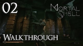 Mortal Shell  Walkthrough Part 2 Fallgrim Outskirts [upl. by Ciel]