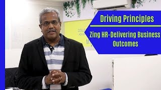 Driving Principles  3HR  ZingHR  Delivering Business Outcomes [upl. by Uase380]