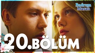 Bodrum Masalı 20 Bölüm  FULL BÖLÜM [upl. by Lebatsirc]