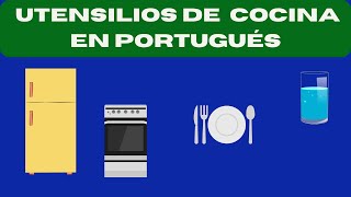 Los utensilios de la cocina en portugués brasileño aprenderportugués portugués [upl. by Lauryn]