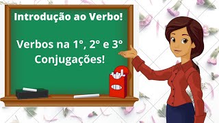 Verbos  😍 Verbos na 1°  2° e 3° Conjugações  explicandoumpoucomais [upl. by Preciosa]