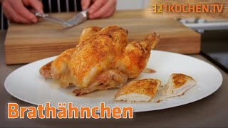 Knuspriges Brathähnchen  Grillhähnchen oder auch Brathendl einfach selber machen mit Rezept [upl. by Enowtna]