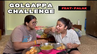 GOLGAPPA CHALLENGE  WHO CAN EAT MORE IN 30 seconds [upl. by Rana]