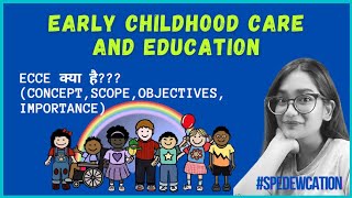 Early Childhood Education  ECCE  Pre School Education  Pre Primary Education spedewcation dsssb [upl. by Chickie]