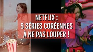 Netflix  5 séries coréennes à ne pas louper [upl. by Max]