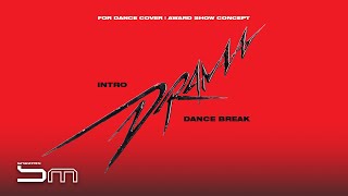 aespa • Intro  Drama  Dance Break  for Dance Cover Award Concept [upl. by Conger]