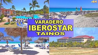 IBEROSTAR TAINOS  VARADERO  CUBA 4K [upl. by Leod]