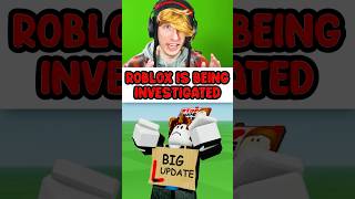 Roblox Is Under Investigation [upl. by Dominus835]