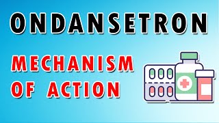 Ondansetron Mechanism and Side Effects [upl. by Bobbi274]