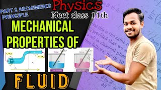 MECHANICAL PROPERTIES OF FLUID PART2ARCHIMEDES PRINCIPLECLASS11PHYSICS NEET2025 [upl. by Tnomel]