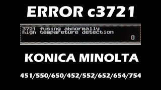 ERROR C3721 konica minolta [upl. by Ikilisav]