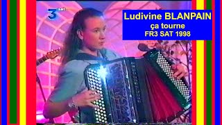 Ludivine BLANPAIN quotça tournequot FR3 SAT 1998 [upl. by Tada]