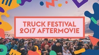 Truck Festival 2017  Official Aftermovie [upl. by Eenoj]